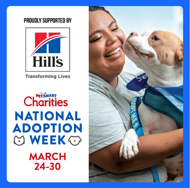 Proudly Supported by Hill's, PetSmart Charities National Adoption Week